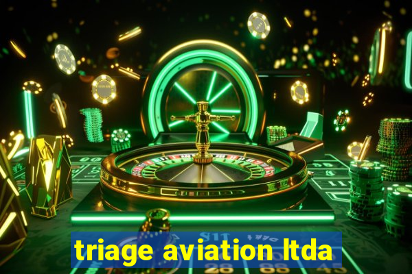 triage aviation ltda